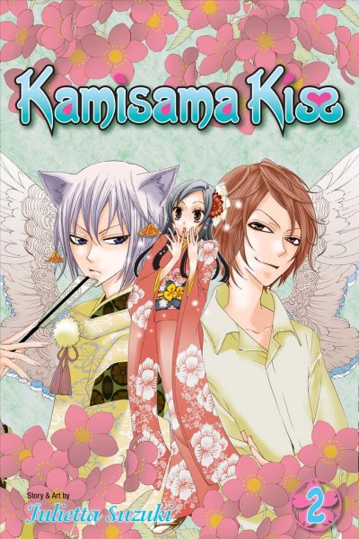 Kamisama kiss. Vol. 2 / story & art by Julietta Suzuki ; English translation & adaptation, Tomo Kimura.