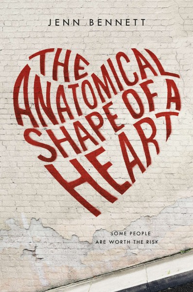 The anatomical shape of a heart / Jenn Bennett.