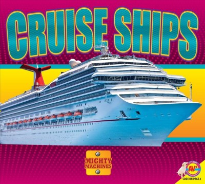Cruise ships / Aaron Carr.