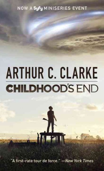 Childhood's end / Arthur C. Clarke.