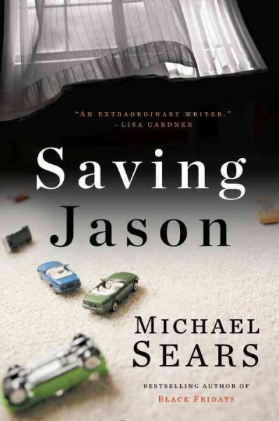 Saving Jason / Michael Sears.
