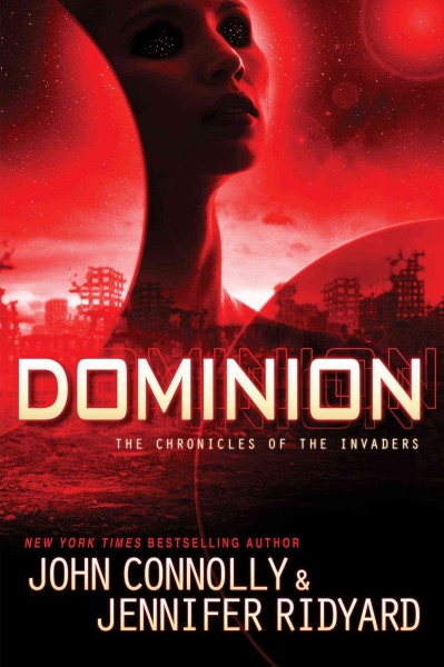 Dominion / John Connolly & Jennifer Ridyard.
