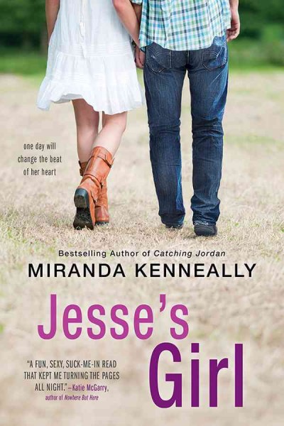 Jesse's girl [electronic resource] : Hundred Oaks Series, Book 6. Miranda Kenneally.