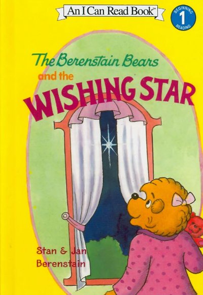 The Berenstain Bears and the wishing star