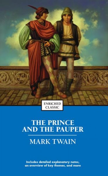 The prince and the pauper / Mark Twain ; supplementary materials written by Karen Davidson.