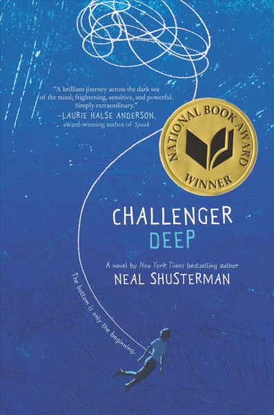 Challenger deep / Neal Shusterman.