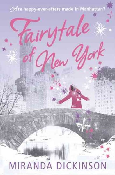 Fairytale of New York / Miranda Dickinson.