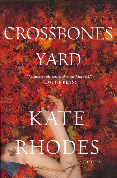 Crossbones yard / Kate Rhodes.