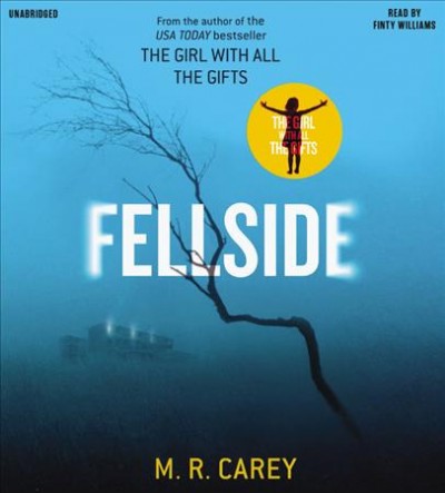 Fellside / M.R. Carey.