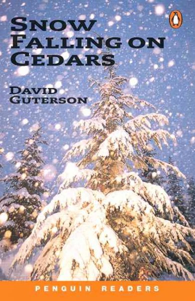 Snow falling on cedars / David Guterson ; retold by Christopher Tribble.