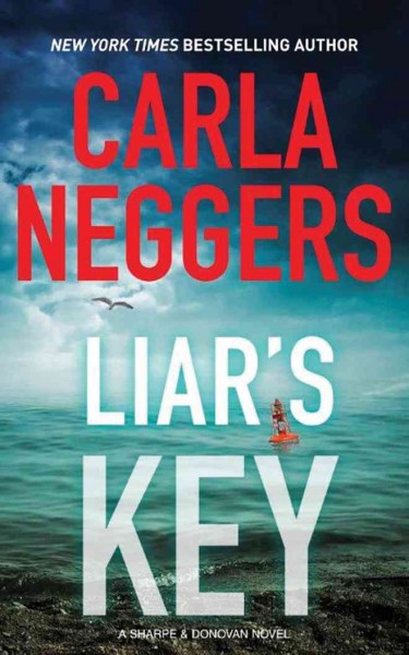 Liar's Key / Carla Neggers.