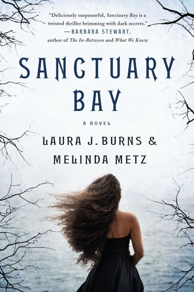 Sanctuary Bay / Laura J. Burns & Melinda Metz.