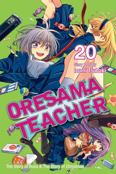Oresama teacher. Vol. 20 / story and art by by Izumi Tsubaki ; [English translation & adaptation, JN Productions ; touch-up art & lettering, Eric Erbes].