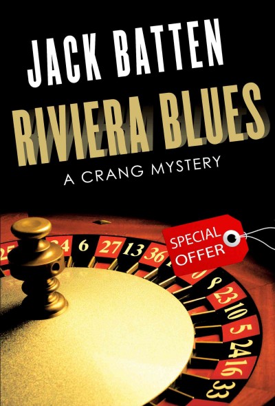 Riviera blues / Jack Batten.