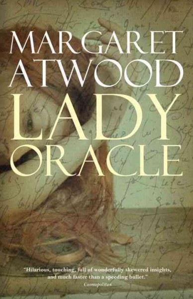 Lady oracle / Margaret Atwood.