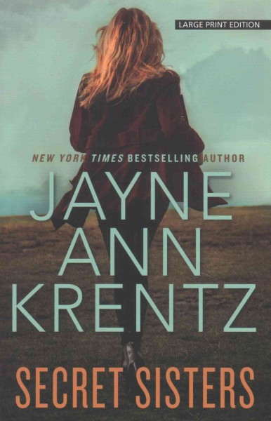 Secret sisters / Jayne Ann Krentz.