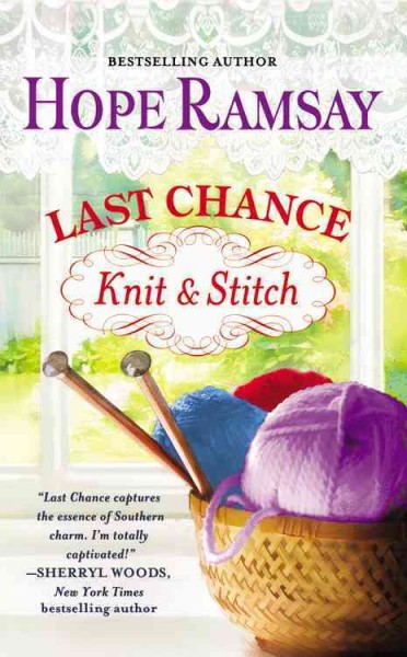 Last Chance Knit & Stitch / Hope Ramsay.