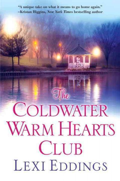 The Coldwater Warm Hearts Club / Lexi Eddings.