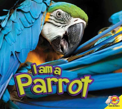 I am a parrot / Samantha Nugent.