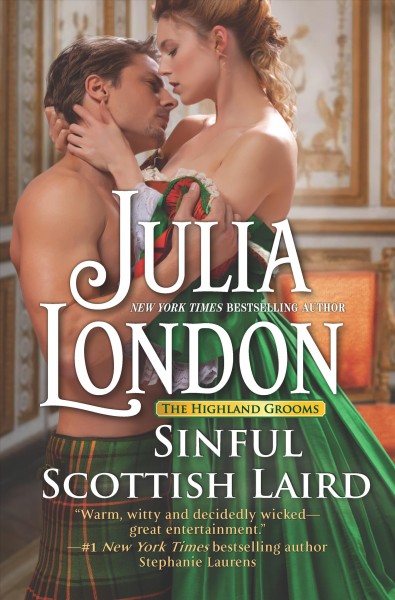 Sinful Scottish laird / Julia London.