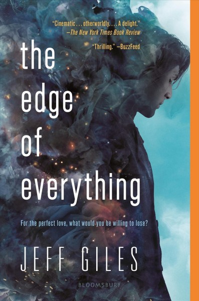 The edge of everything / by Jeff Giles.
