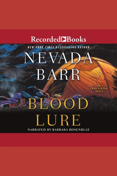 Blood lure [electronic resource] / Nevada Barr.