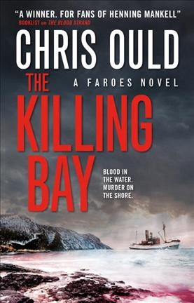 The killing bay / Chris Ould.