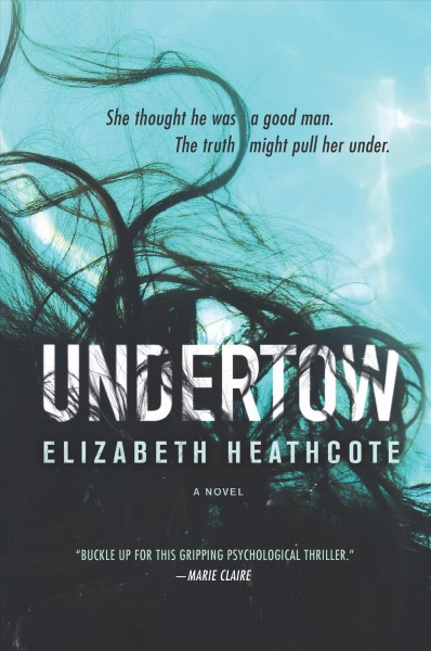 Undertow / Elizabeth Heathcote.