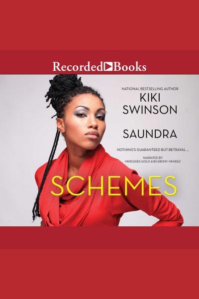 Schemes [electronic resource] / Kiki Swinson and Saundra .