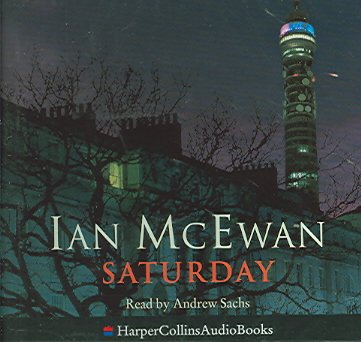 Saturday [sound recording] / by Ian McEwan.