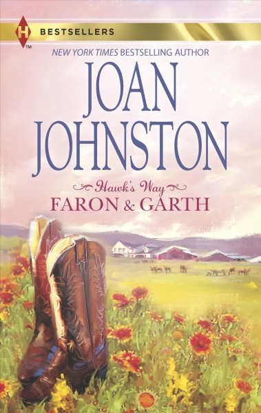 Hawk's way : Faron & Garth / Joan Johnston.