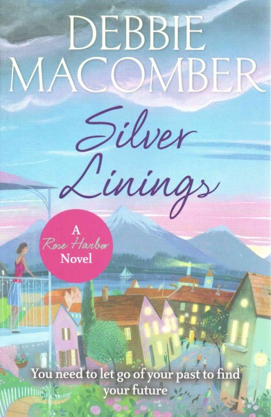 Silver linings / Debbie Macomber.