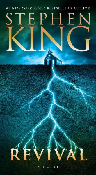 Revival : a novel / Stephen King.