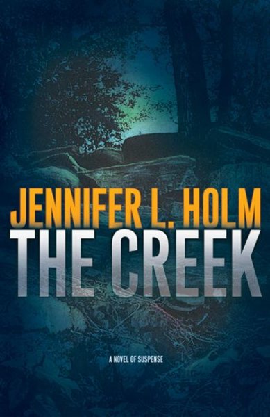 The creek / Jennifer L. Holm.
