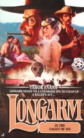 Longarm in the valley of sin / Tabor Evans