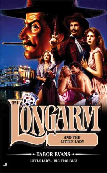 Longarm and the little lady / Tabor Evans