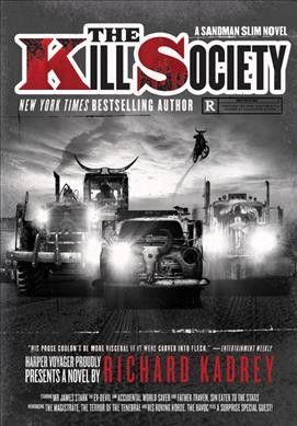 The kill society / Richard Kadrey.