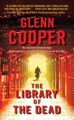 Library of the dead / Glenn Cooper.