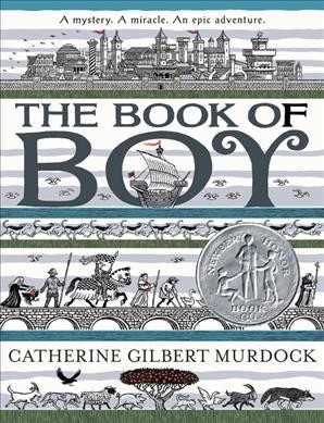 The book of Boy / Catherine Gilbert Murdock ; illustrations by Ian Schoenherr.