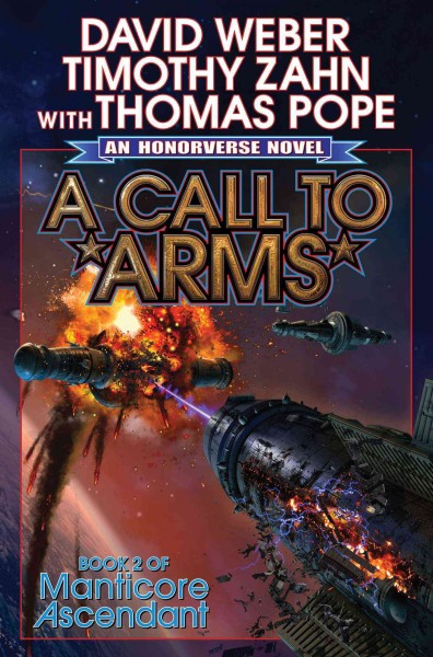A call to arms / David Weber & Timothy Zahn, with Thomas Pope.