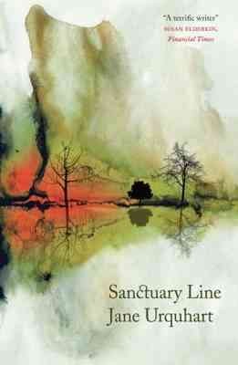 Sanctuary line / Jane Urquhart.