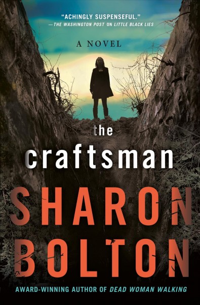 The craftsman : a novel / Sharon Bolton.