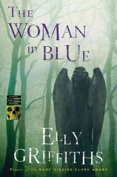 The woman in blue / Elly Griffiths.
