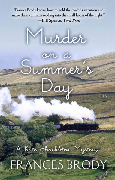 Murder on a summer's day : a Kate Shackleton mystery.