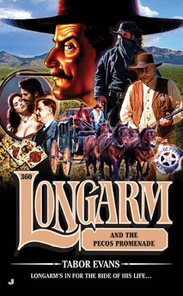 Longarm 360: Longarm and the Pecos Promenade (Longarm) Paperback