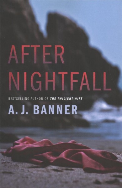 After nightfall / A. J. Banner.