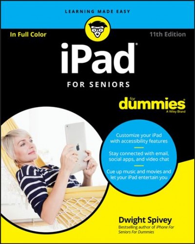 iPad for seniors / by Dwight Spivey.