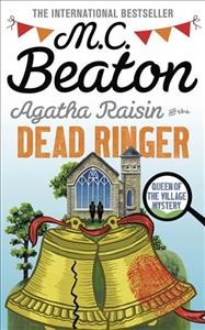 Agatha Raisin and the dead ringer / M.C. Beaton.