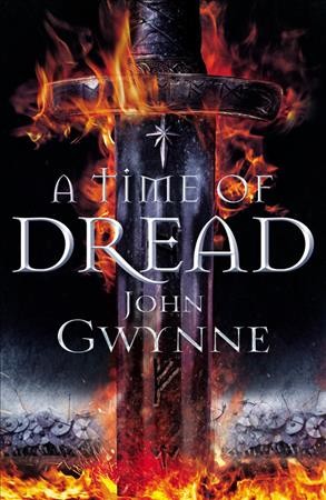 A time of dread / John Gwynne.