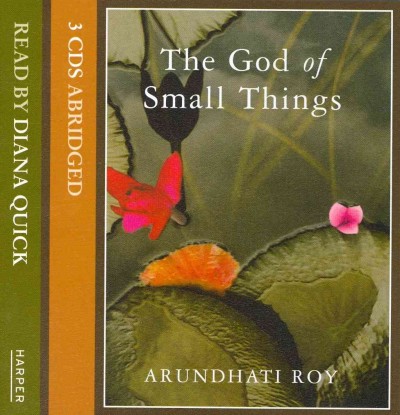 The god of small things [sound recording] / Arundhati Roy.